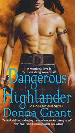 Dangerous Highlander A Dark Sword Novel 1