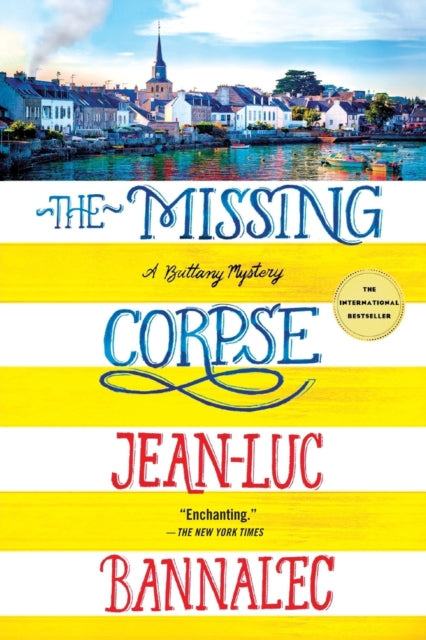 The Missing Corpse: A Brittany Mystery