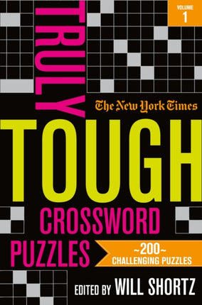 The New York Times Truly Tough Crossword Puzzles