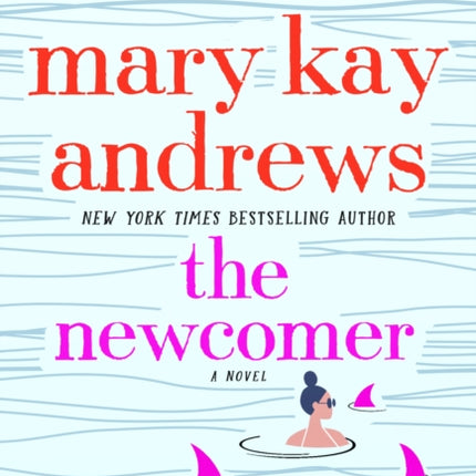 The Newcomer: A Novel