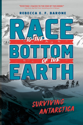 Race to the Bottom of the Earth Surviving