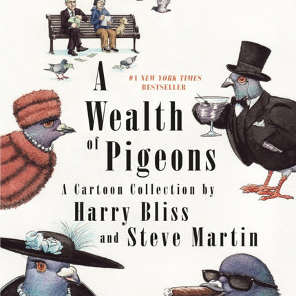 A Wealth of Pigeons: A Cartoon Collection