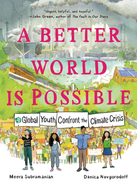 A Better World Is Possible
