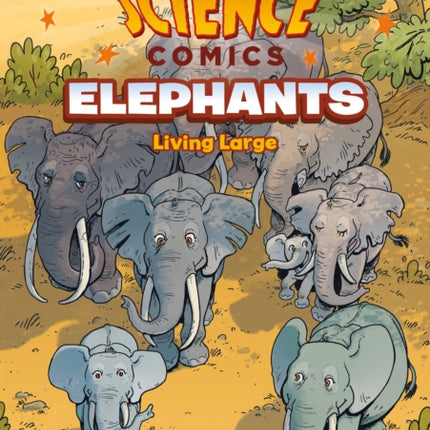 Science Comics Elephants