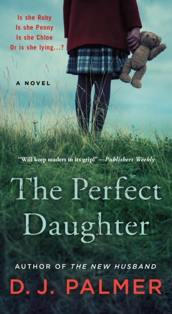 The Perfect Daughter: A Novel