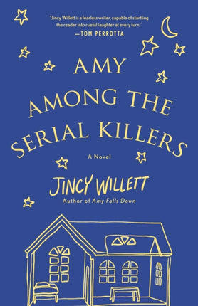 Amy Among the Serial Killers: A Novel