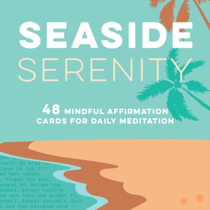 Tranquility Cards: Seaside Serenity: 48 Mindful Affirmation Cards for Daily Meditation