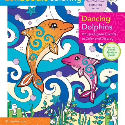 Zendoodle Coloring: Dancing Dolphins: Playful Ocean Friends to Color & Display