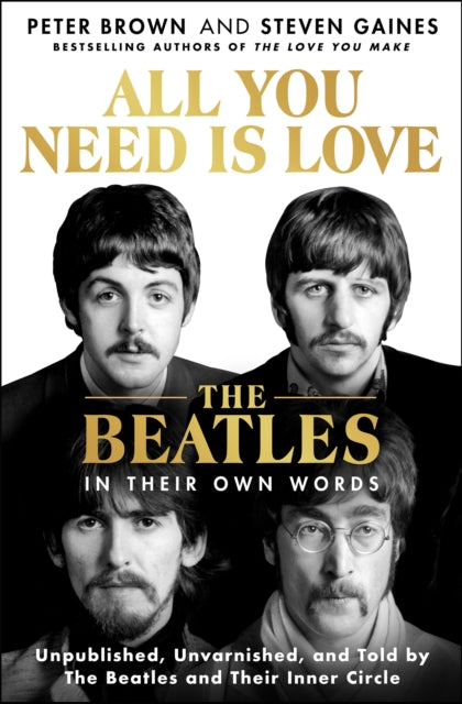All You Need Is Love The Beatles in Their Own