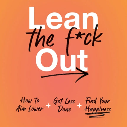 Lean the Fck Out