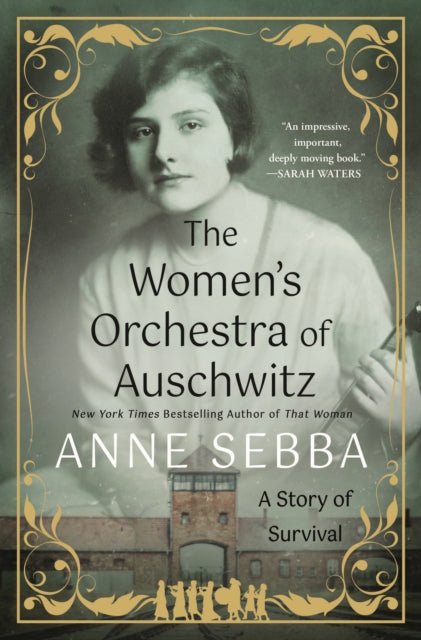 The Womens Orchestra of Auschwitz