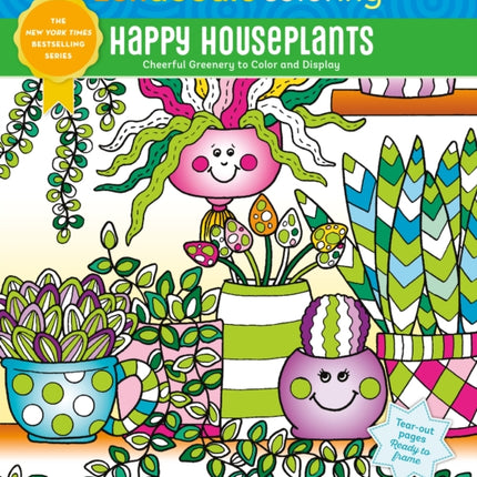 Zendoodle Coloring: Happy Houseplants: Cheerful Greenery to Color and Display