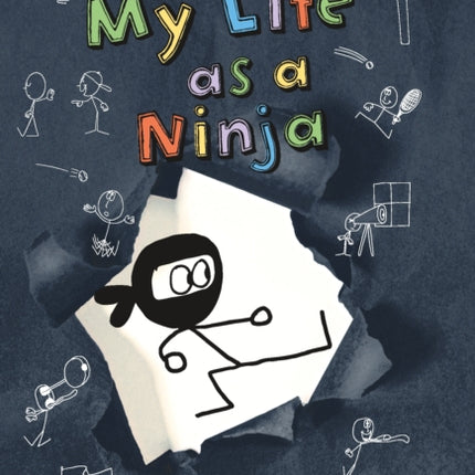 My Life as a Ninja