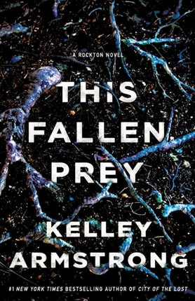 This Fallen Prey: A Rockton Novel