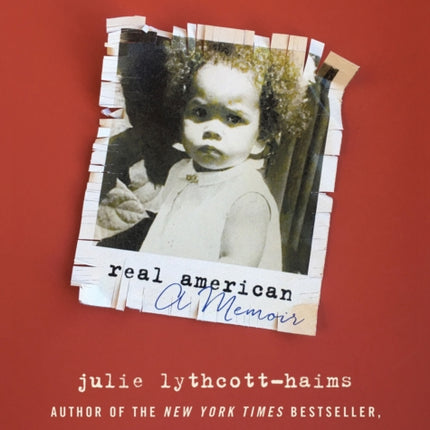 Real American: A Memoir