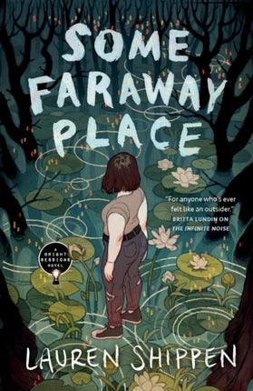 Some Faraway Place: A Bright Sessions Novel