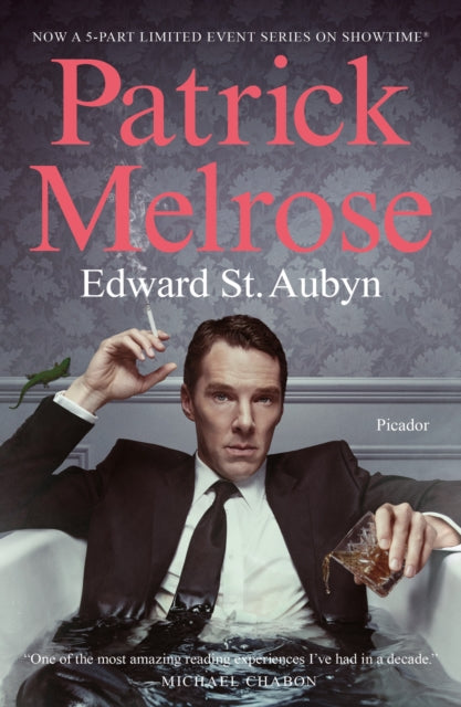 Patrick Melrose: The Novels