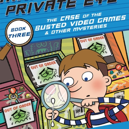 Marty Frye Private Eye The Case of the Busted