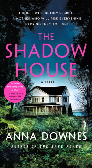 The Shadow House