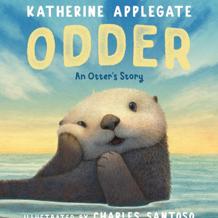 Odder An Otters Story Picture Book