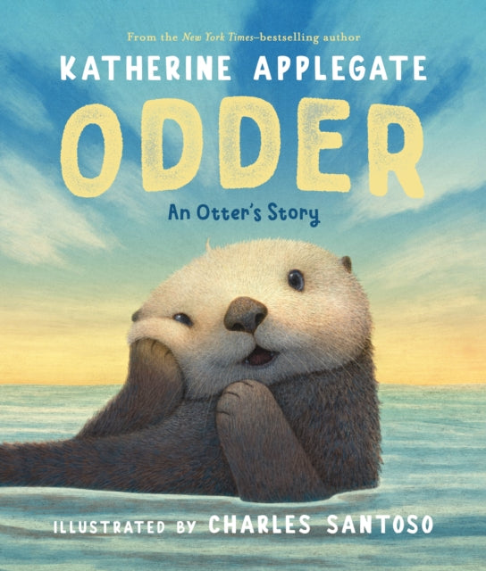 Odder An Otters Story Picture Book
