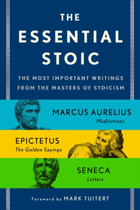 The Essential Stoic