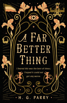 A Far Better Thing