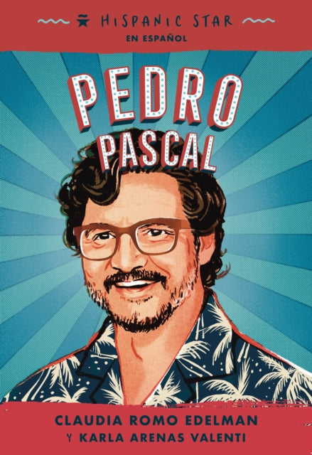Hispanic Star En Español Pedro Pascal