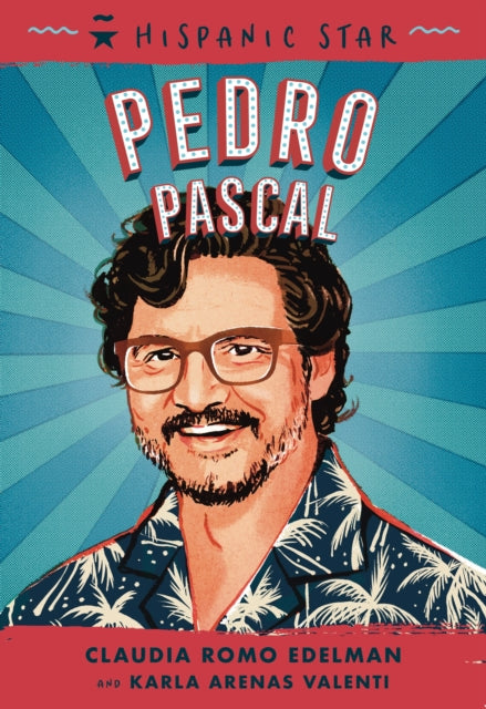 Hispanic Star Pedro Pascal