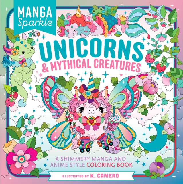 Manga Sparkle Unicorns   Mythical Creatures