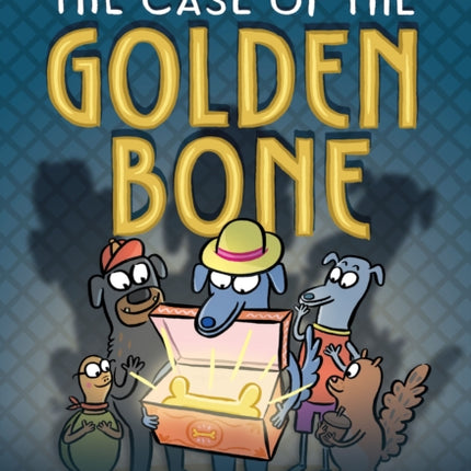 Detective Sweet Pea The Case of the Golden Bone