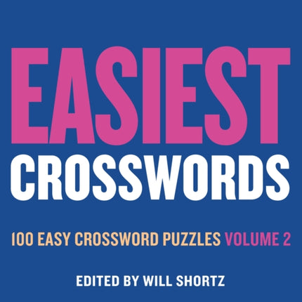 New York Times Games Easiest Crosswords Volume 2 100 Easy Crossword Puzzles