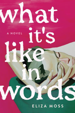 What Its Like in Words