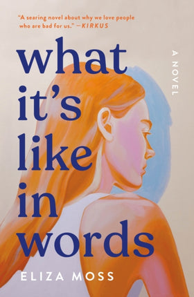 What Its Like in Words