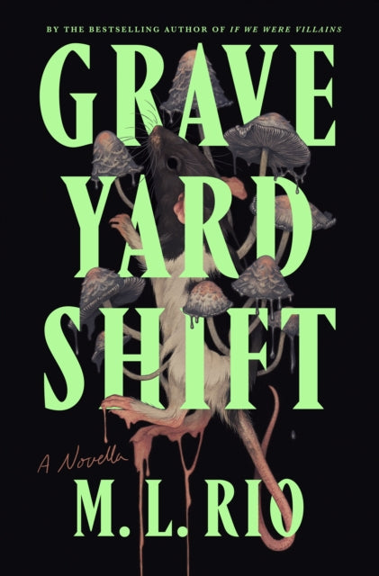 GRAVEYARD SHIFT A NOVELLA