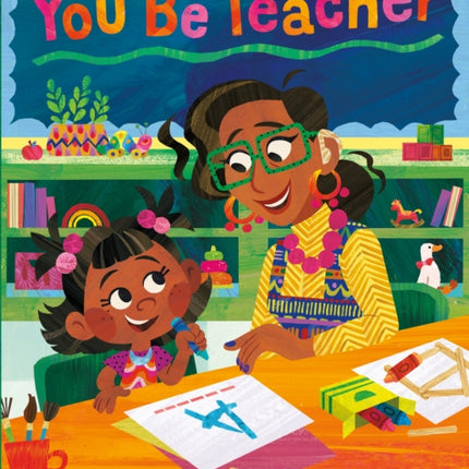 You Be Teacher