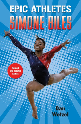 Epic Athletes Simone Biles