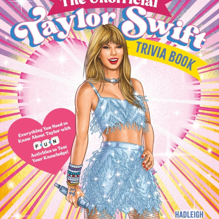 The Unofficial Taylor Swift Trivia Book