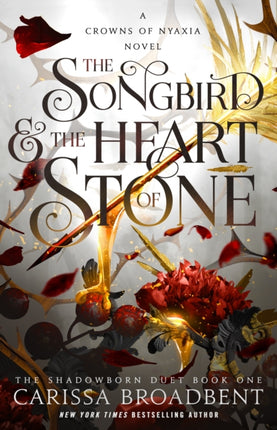 The Songbird  the Heart of Stone