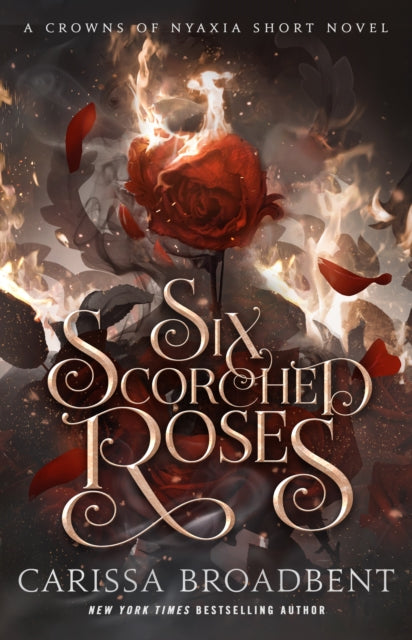 SIX SCORCHED ROSES