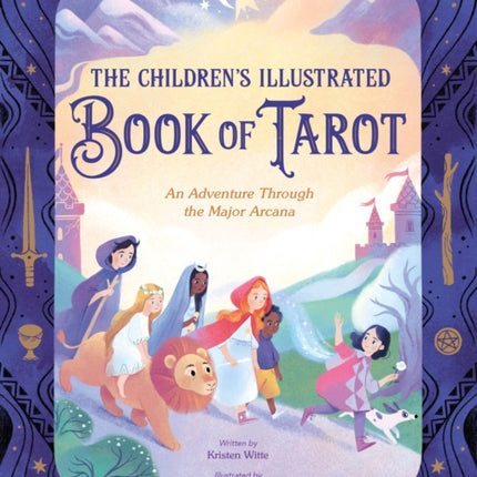 The Childrens Illustrated Book of Tarot