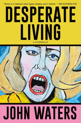 Desperate Living