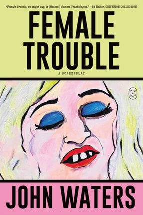 Female Trouble