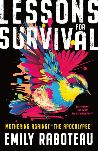 Lessons for Survival