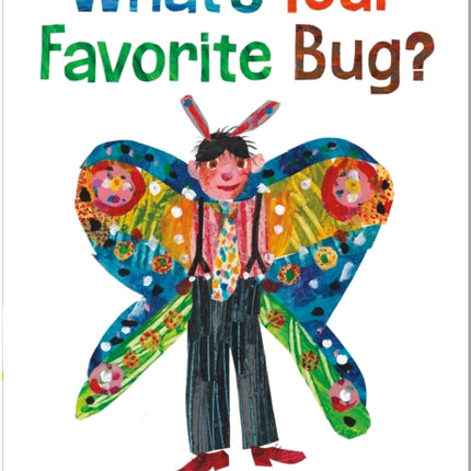 Whats Your Favorite Bug