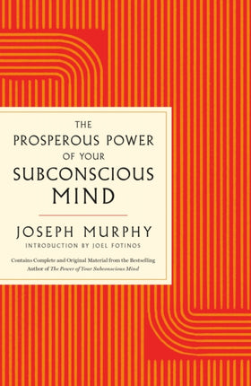 The Prosperous Power of Your Subconscious Mind