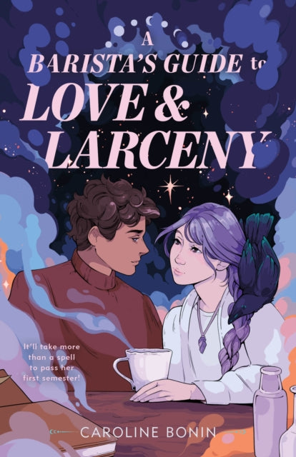 A Baristas Guide to Love  Larceny