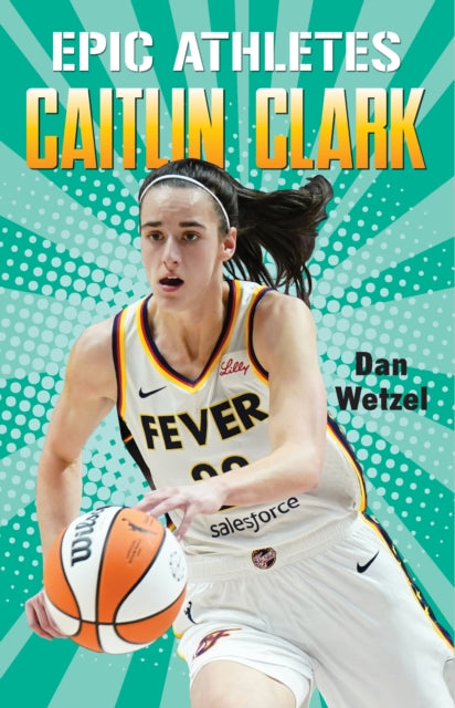 Epic Athletes Caitlin Clark