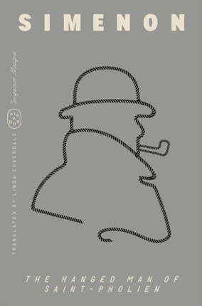 The Hanged Man of SaintPholien Inspector Maigret