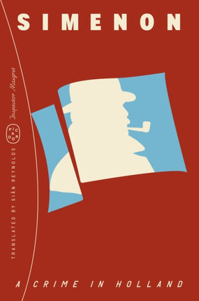 A Crime in Holland Inspector Maigret